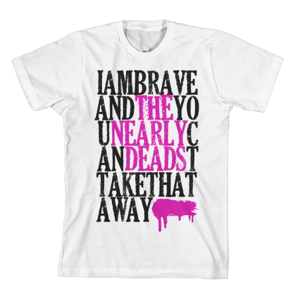 Brave - White T-Shirt