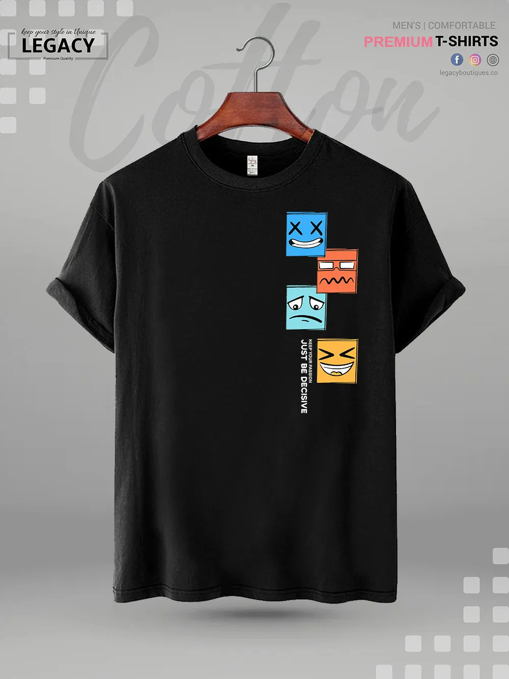 KEEP YOUR PASSION JUST BE DECISIVE Printed Mens T-Shirt
