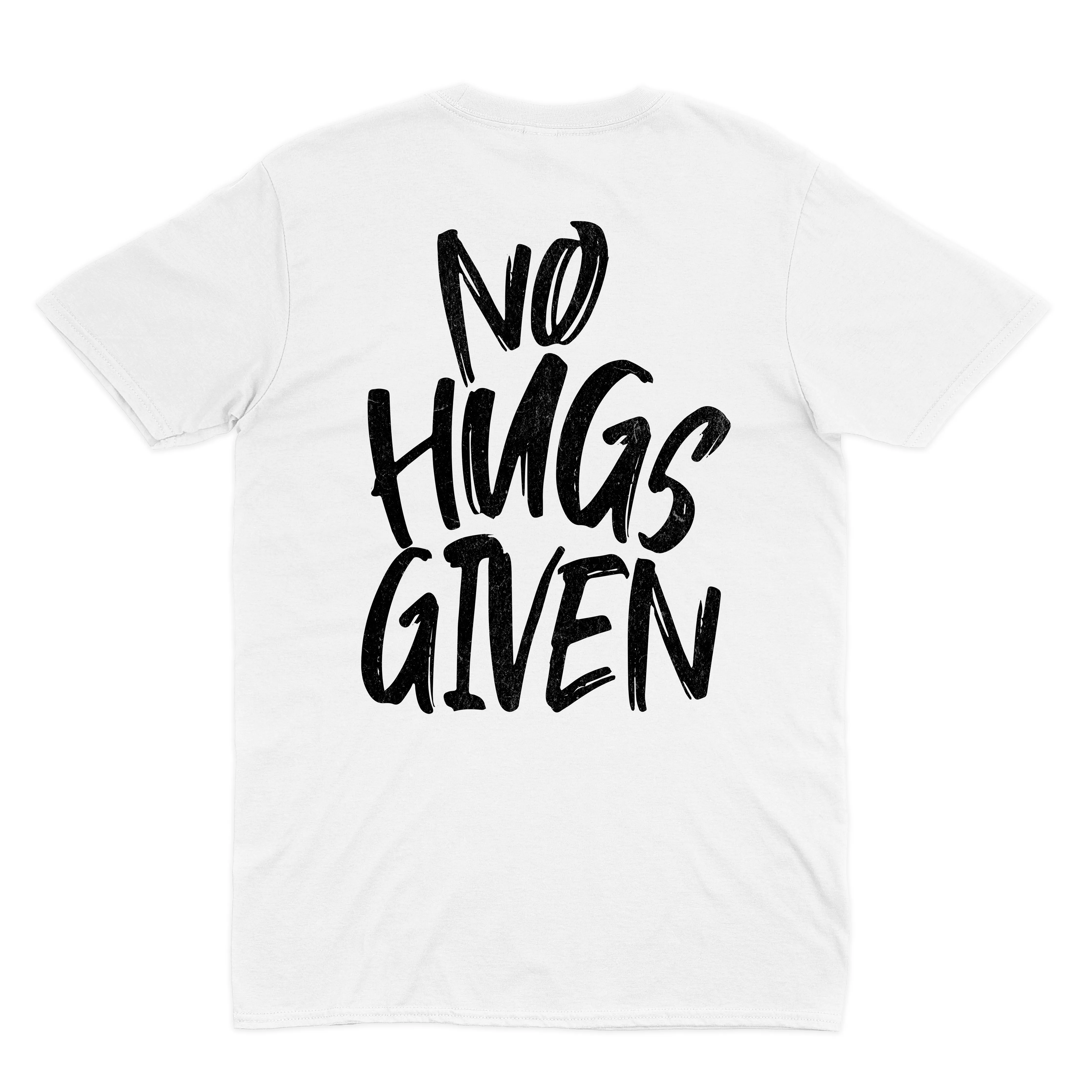 NO HUGS GIVEN Unisex Crewneck T-Shirt